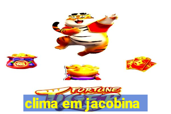 clima em jacobina